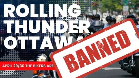 Ottawa Police Ban Biker Rally in Ottawa (Rolling Thunder)