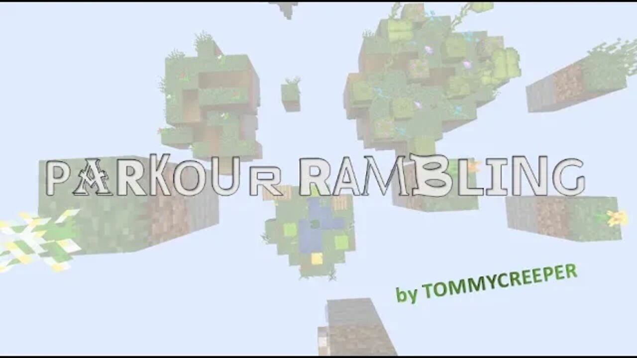 Minecraft Parkour Rambling