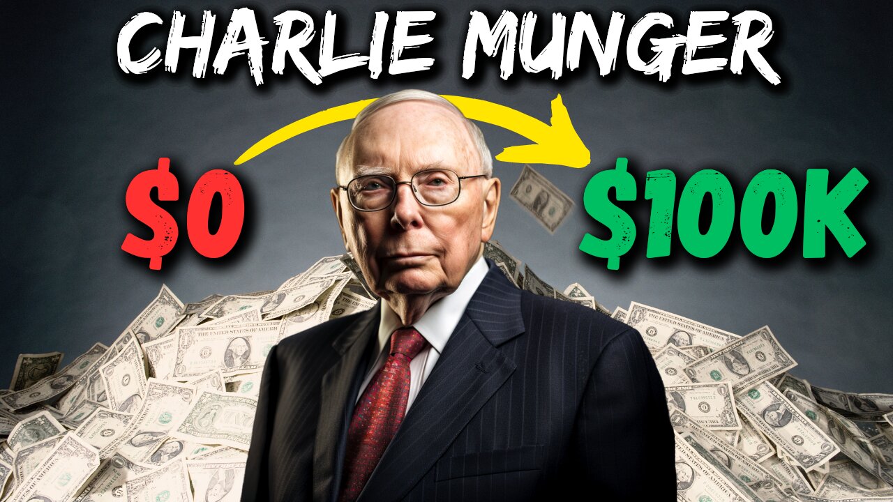 Why Your First $100,000 is so Hard (And the Next is Easy) - Charlie Munger