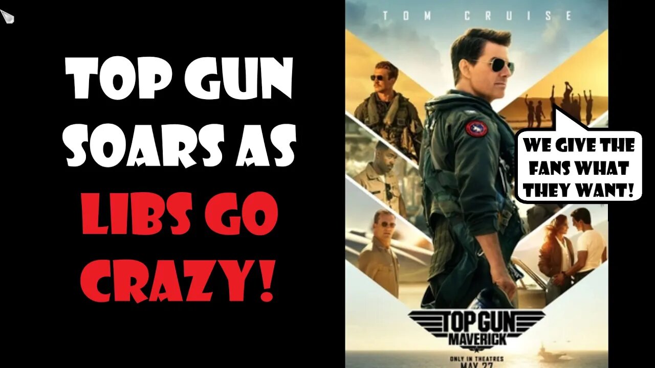 Top Gun Maverick Soars! Libs HATE A Movie This American! #TopGunMaverick