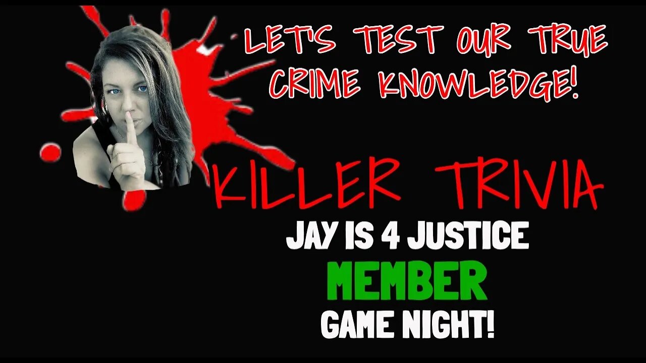 MEMBERS TRUE CRIME TRIVIA 8 PM EST | TEST YOUR TRUE CRIME KNOWLEDGE!