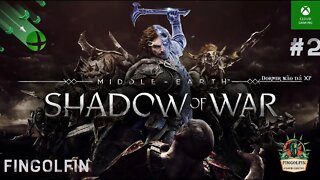 [🔴LIVE] XCloud: Middle-earth: Shadow of War#2