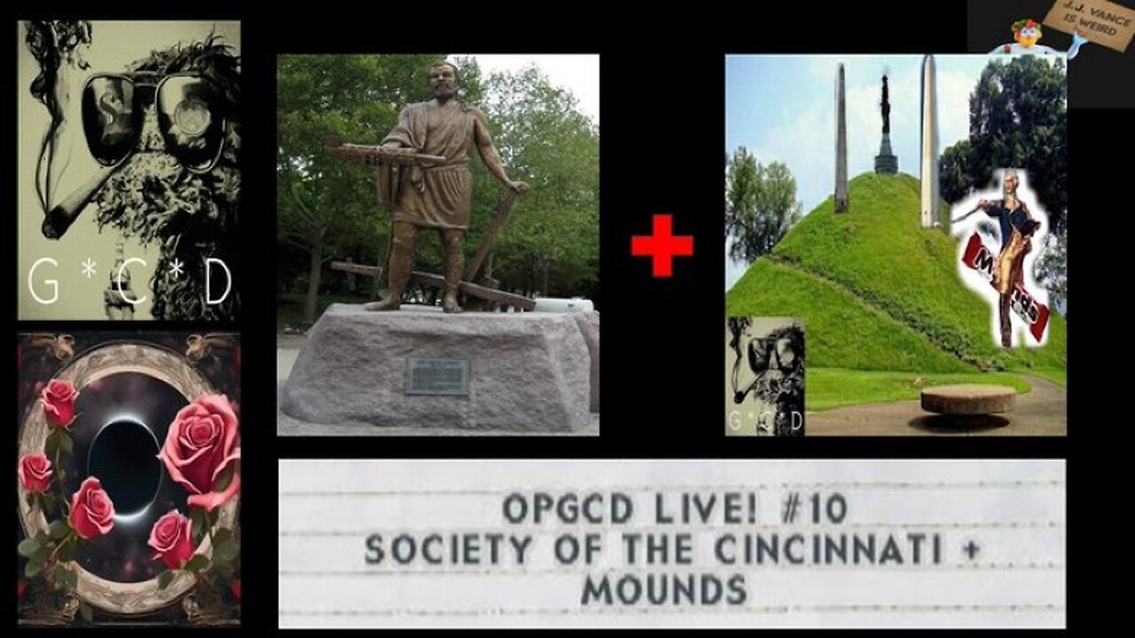 OpGCD Live! #10 - Society of Cincinnati + Mounds - w/Nick, host of Occult Rejects