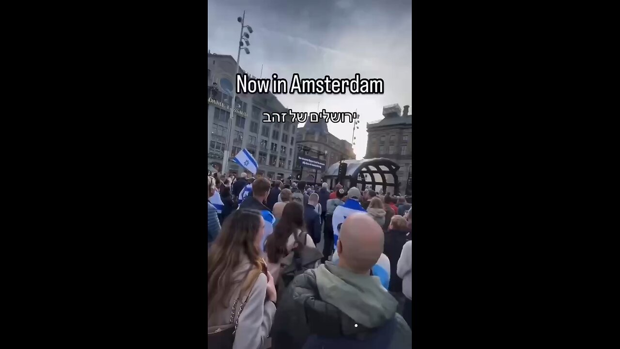 Christians in the Netherlands sing “Jerusalem of Gold” in the streets of Amsterdam. 🇮🇱🇳🇱