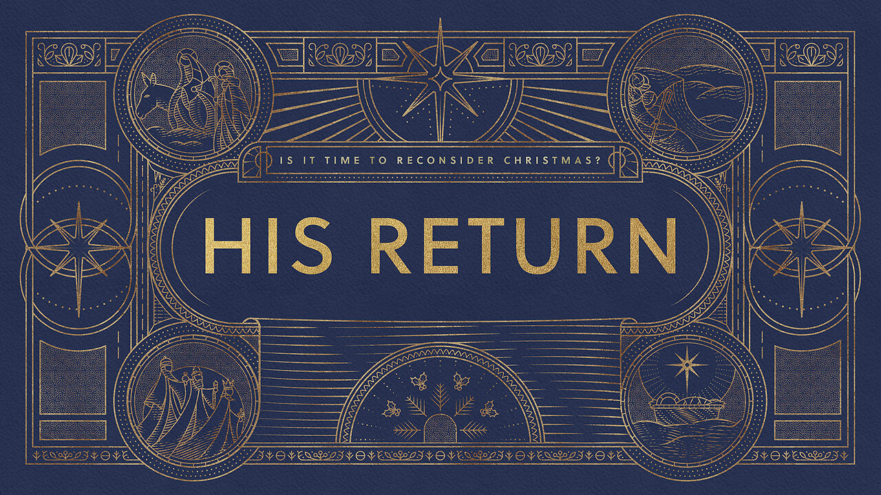 His Return - Is It Time To Reconsider Christmas?