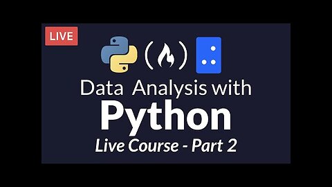 Data Analysis with Python Part 2 of 6 - Python Functions and Working with Files (Live Course)