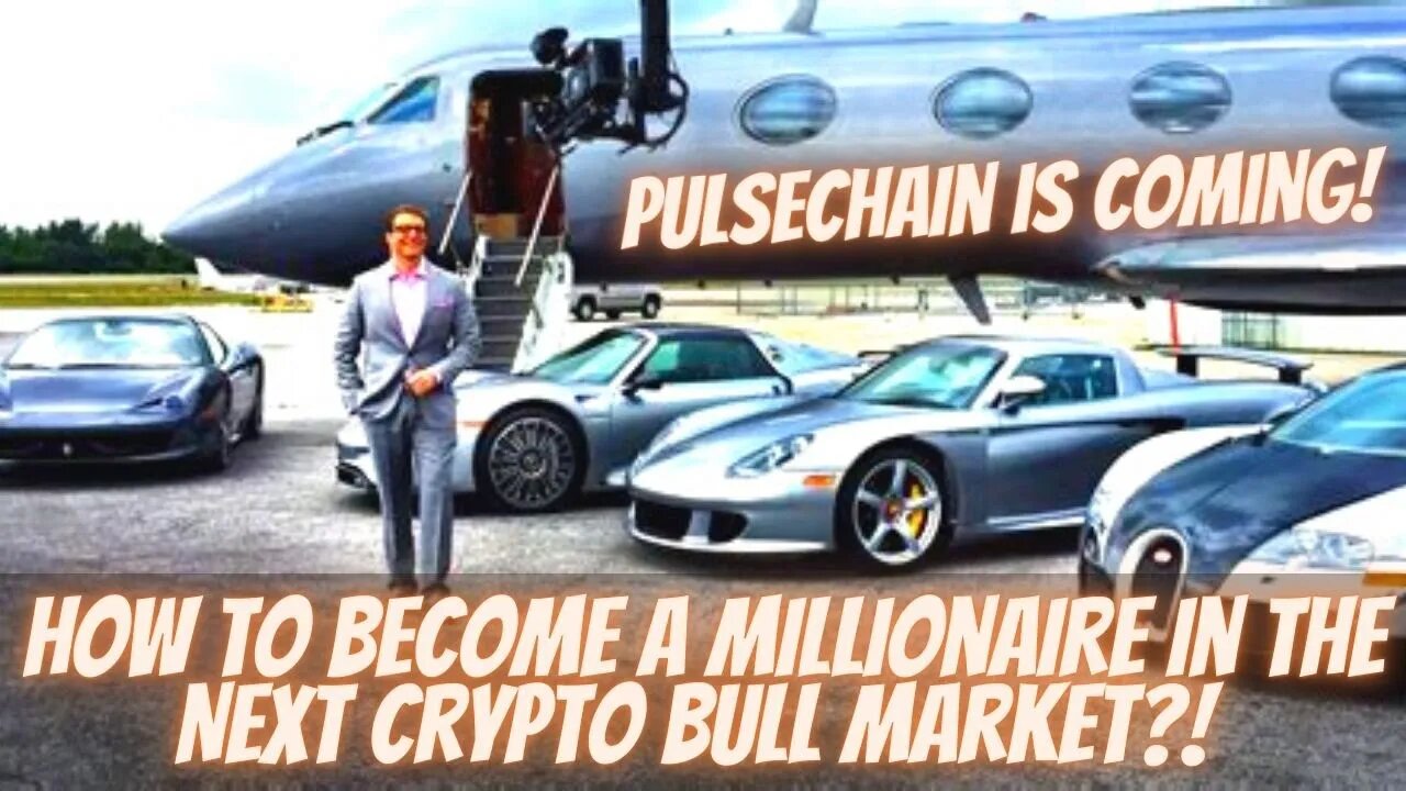 How To Become A Millionaire In The Next Crypto Bull Market?! Pulsechain Is Coming!