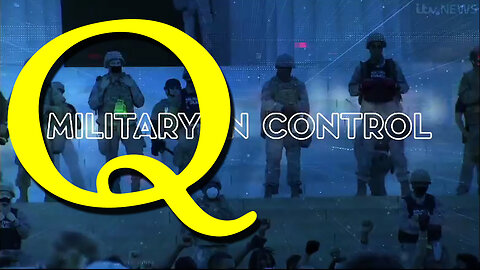 Q Drop > Military in Control. #WWG1WGA