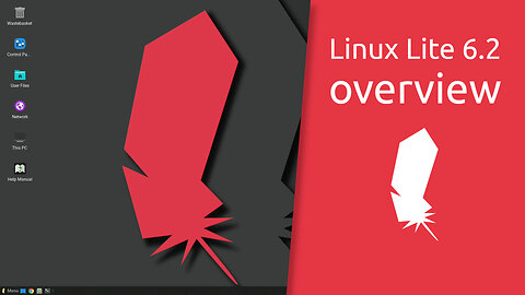 Linux Lite 6.2 overview | Simple Fast Free.