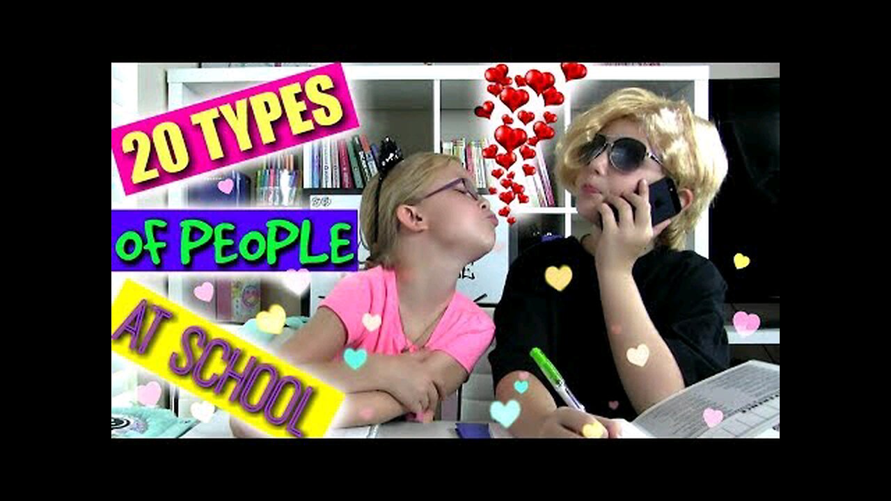 20 Types Of PEOPLE At SCHOOL!!!