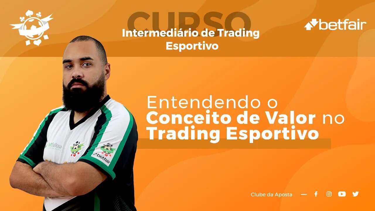 ⚽ O que é VALOR ESPERADO no TRADING ESPORTIVO?