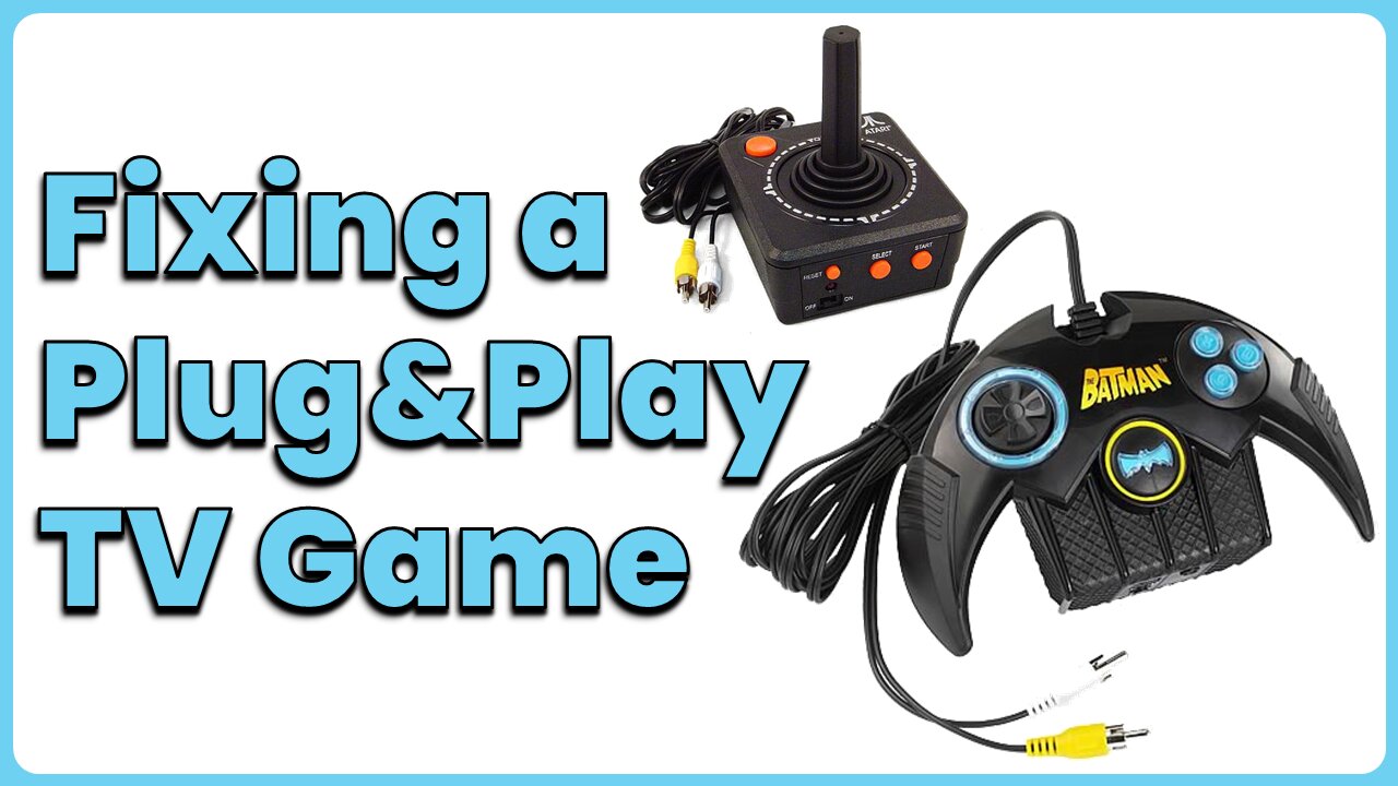 Fixing A Batman Plug & Play TV Game