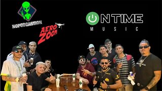 NOPODCASTION NO AEROZOOM - EP #05 ON TIME MUSIC