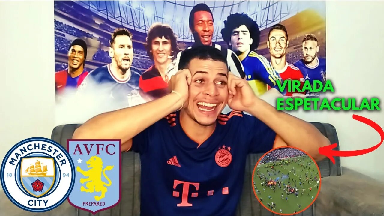 ULTIMA RODADA EMOCIONANTE [REACT] REAÇÕES MANCHESTER CITY 3 X 2 ASTON VILLA |