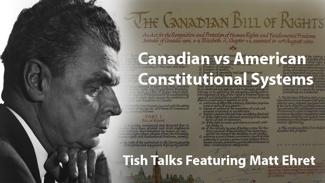 Tish Talks featuring Matt Ehret: Canadian vs American Constitutional Systems