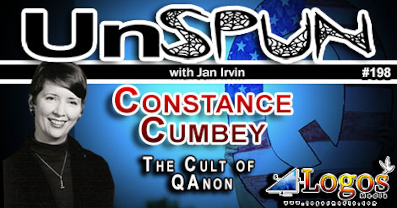 UnSpun 198 – Constance Cumbey: “The Cult of QAnon”