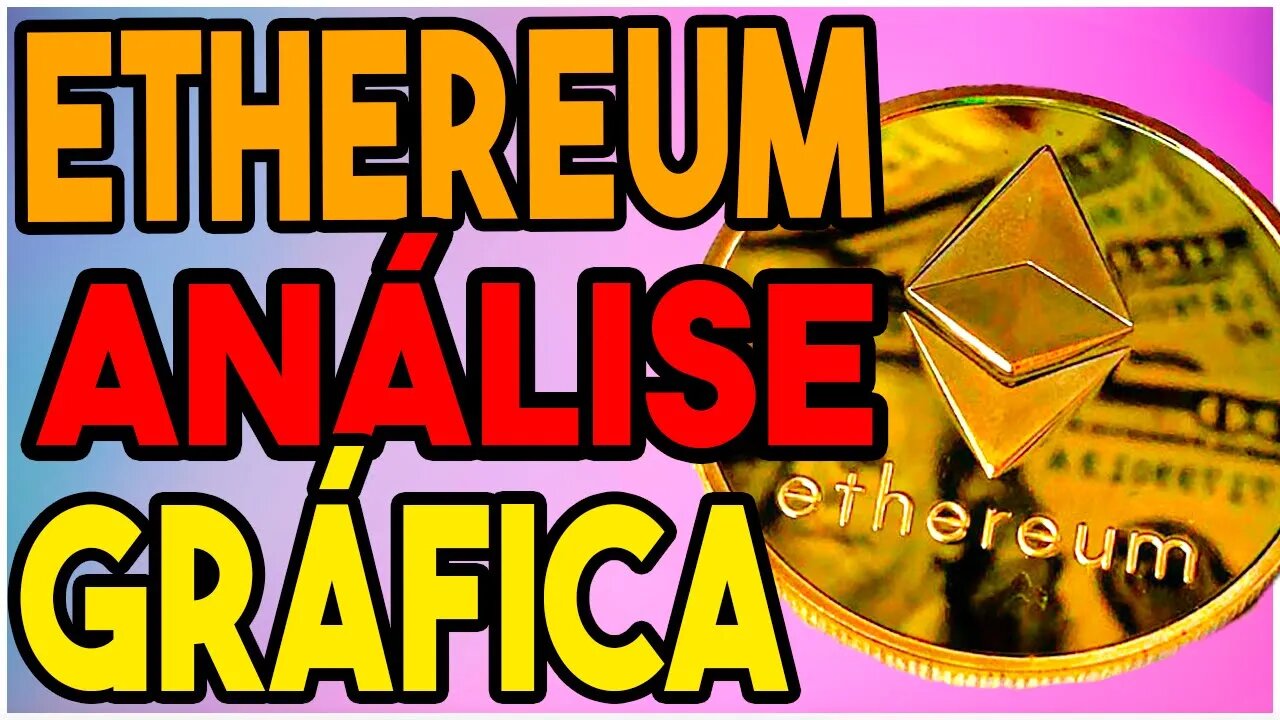 ETHEREUM AINDA VALE COMPRAR ALVOS EM 10 MIL DOLARES