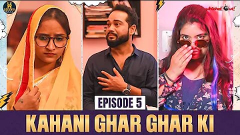 kahani ghar ghar ki funny video