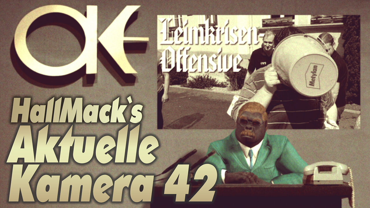 Aktuelle Kamera 42 - Leimkrisenoffensive