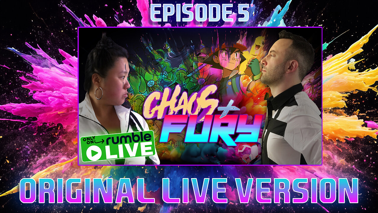 CHAOS & FURY | Episode 05: Raphael Is A Whiny B***h! (Original Live Version)