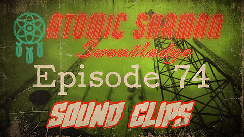 Episode 74 Soundclip