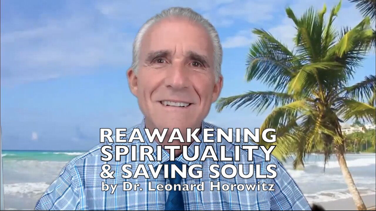 REAWAKENING SPIRITUALITY & SAVING SOULS USING GOD'S MOST POWERFUL FREQUENCIES