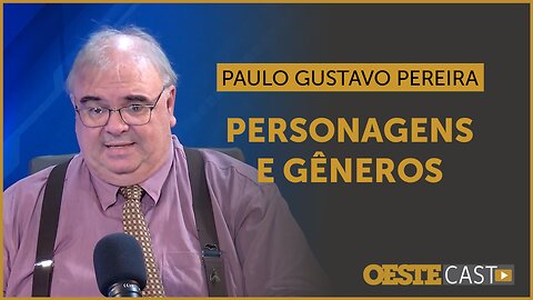 Militância e agenda de gênero nas séries. Paulo Gustavo comenta | #oc