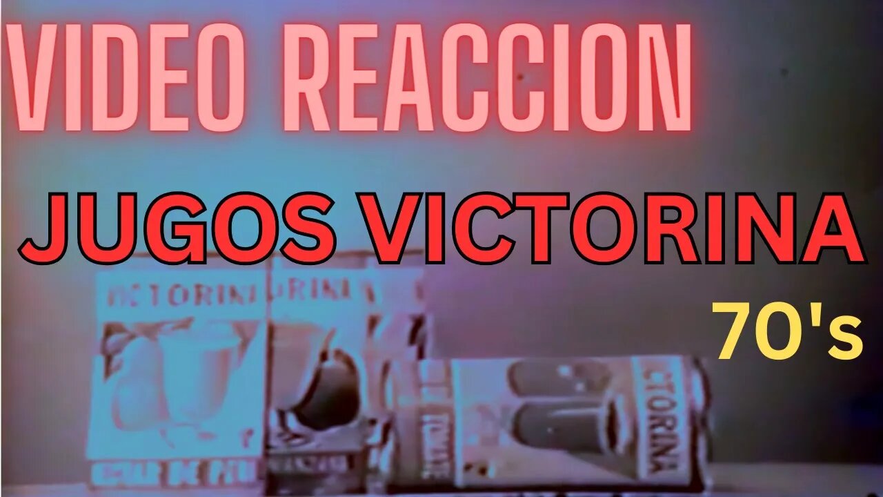 VIDEO REACCION - Es Mejor Si Es jugo VICTORINA