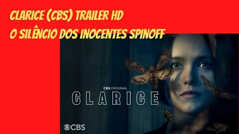 Clarice CBS Trailer HD O Silencio Dos Inocentes spinoff