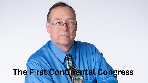 The First Continental Congress