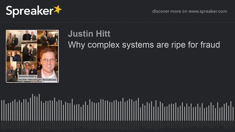 Why complex systems are ripe for fraud