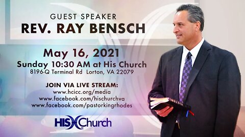 His Church Sunday Services Live 10:30AM est 05/16/2021