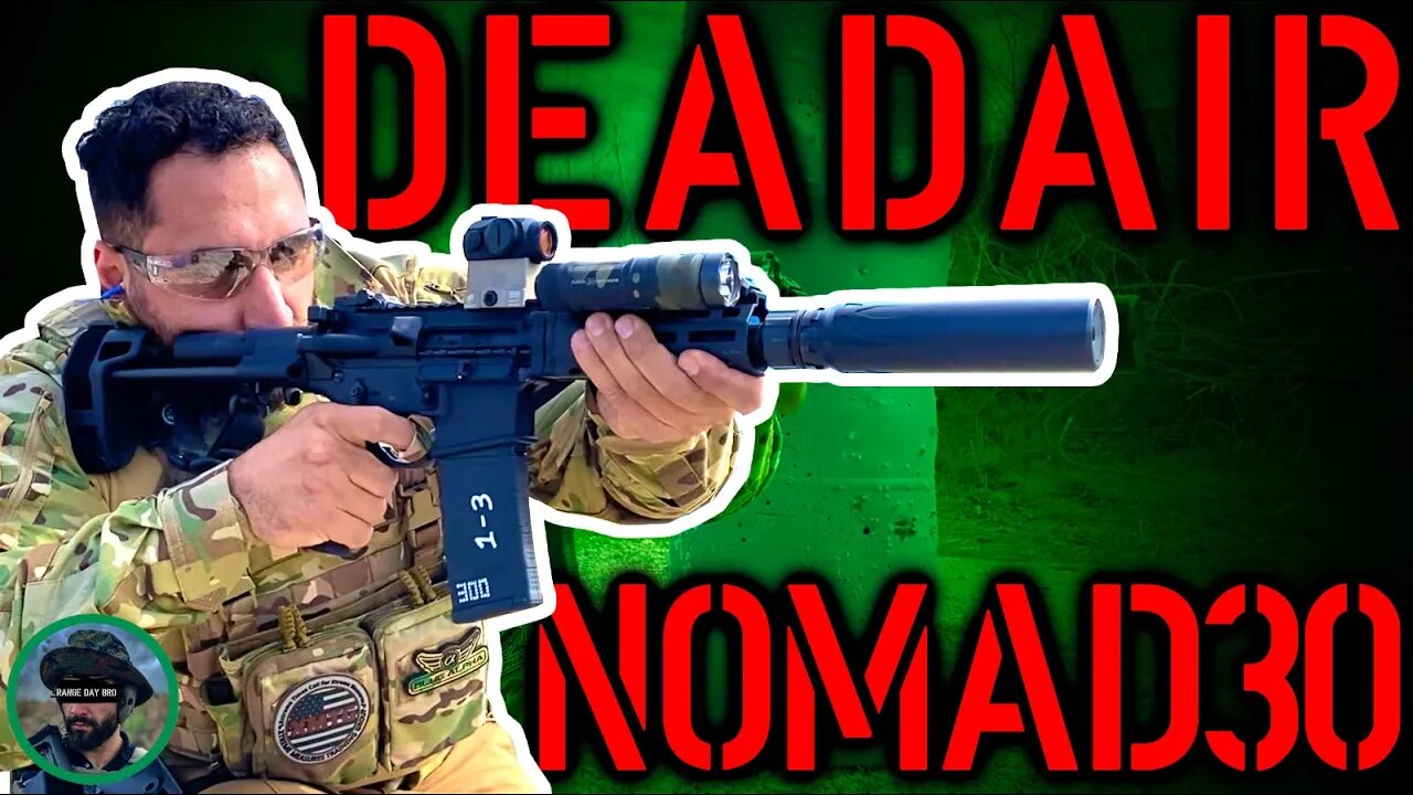 Deadair Nomad 30 Suppressor Review