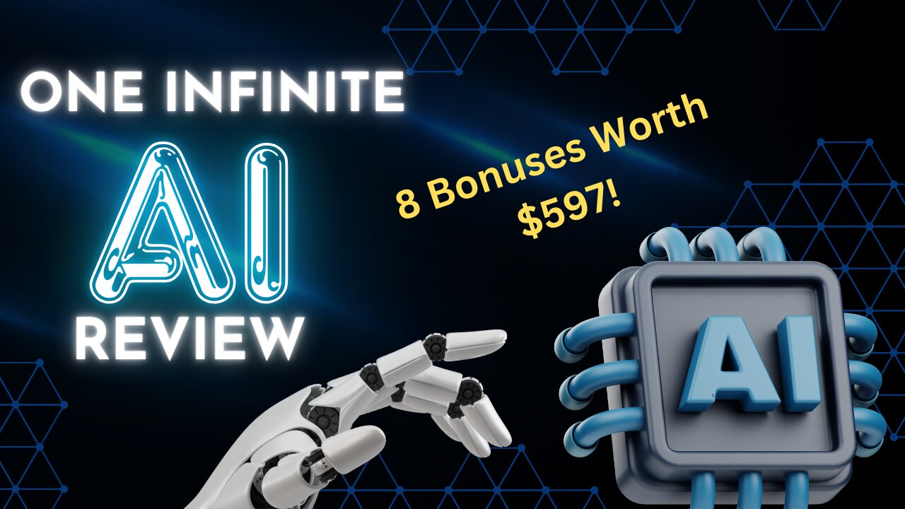 One Infinite AI Review + 8 Bonuses Worth $597!