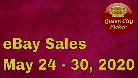 eBay Sales Last Week May 24 - 30, 2020