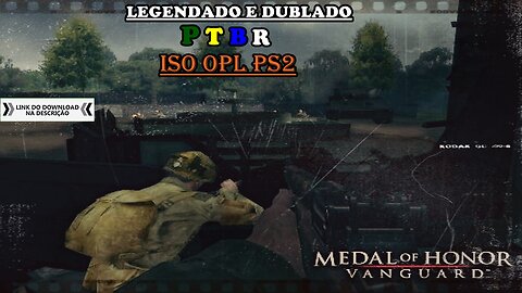 MEDALHA DE HONRA VANGUARD DUBLADO E LEGENDADO ISO OPL PS2