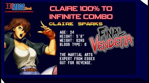 Final Vendetta: Claire 100% Combo