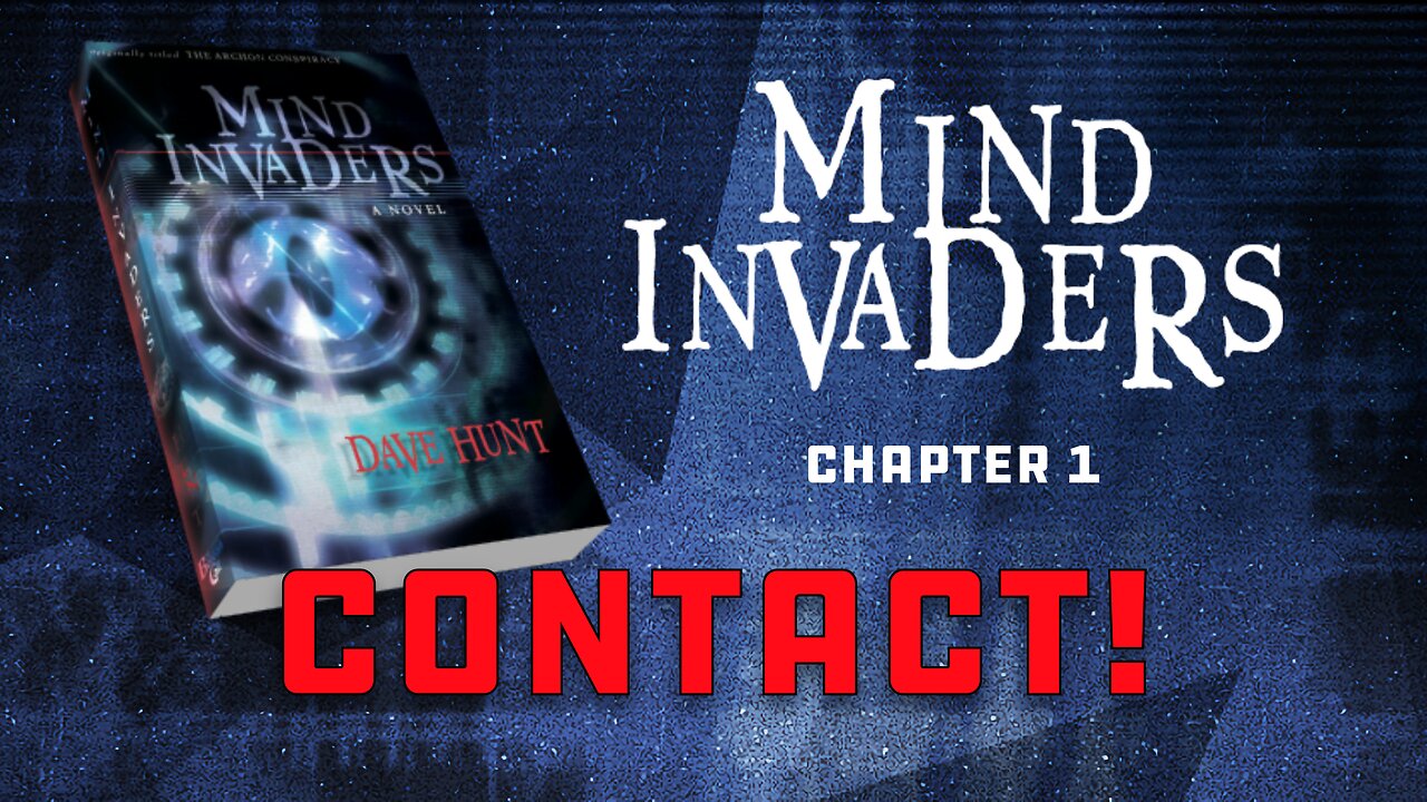 Mind Invaders Chapter 1 - Contact!