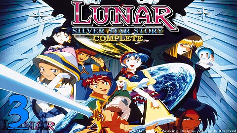Singing You a Love Song || Lunar: Silver Star Story #3