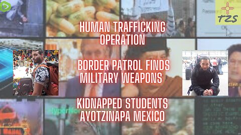 Border News Update | Military Weapons Found on Border | Kidnapped Students of Ayotzinapa