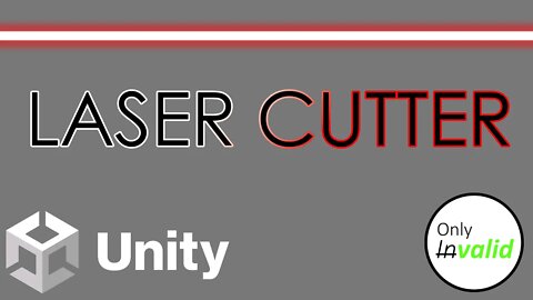 How to Create a Laser Cutter in Unity