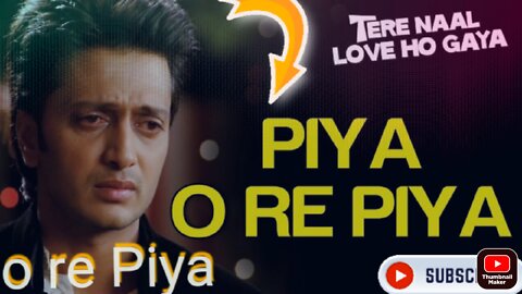 O RE PIYA (LYRICS) RAHAT FATEH ALI KHAN FULL VIDEO SONG