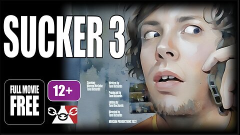 SUCKER 3 (2022) #shortfilm