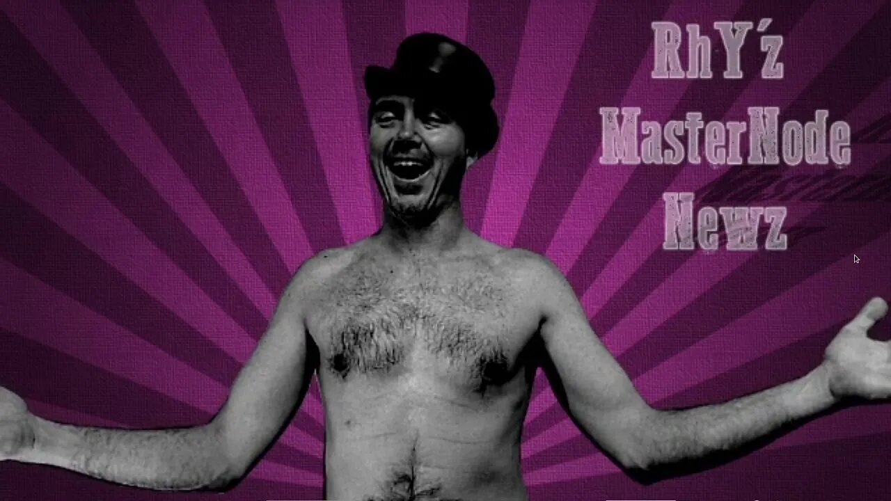 rhY'z MasterNode Newz - Episode 72 - ARE YOU NOT ENTERTAINED?!?