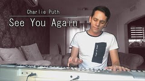 Charlie Puth - See You Again (Solo version) (COVER by John Bojórquez)