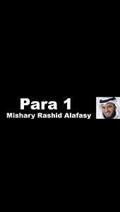 Quran 1 para «part 3» Para 1 Full | Sheikh Mishary Rashid Al-Afasy With Arabic Text (HD)