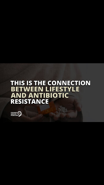 This Is The Connection Between Lifestyle and Antibiotic Resistance