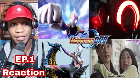 Ultraman Orb Episode 1 Reaction ウルトラマンオーブ反応エピソード1です