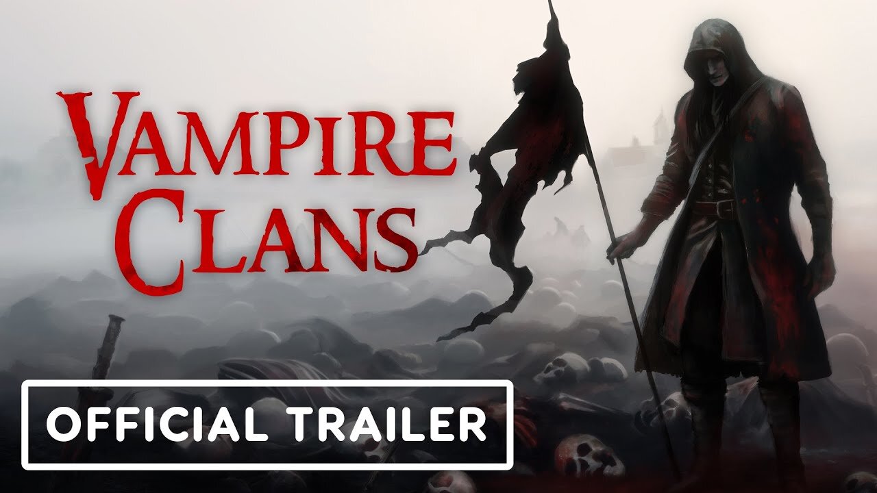 Vampire Clans - Official Gameplay Trailer
