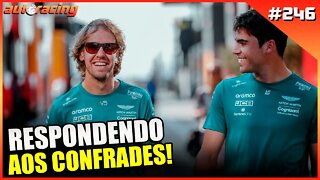 RESPONDENDO AOS CONFRADES F1 2022 | Autoracing Podcast 246 | Loucos por Automobilismo